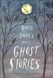 Cover of: Roald Dahl's Book of Ghost Stories by Roald Dahl, Roald Dahl