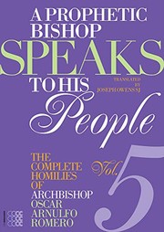 Cover of: Prophetic Bishop Speaks to His People Vol. 5 by Oscar Arnulfo Romero, Joseph Owens