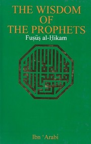 Cover of: Wisdom of the Prophets by Ibn al-Arabi