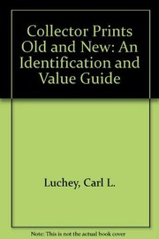 Cover of: Collector Prints Old and New: An Identification and Value Guide