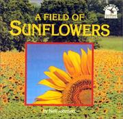 Cover of: A Field of Sunflowers by Neil Johnson
