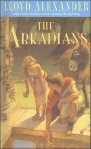 Cover of: The Arkadians by Lloyd Alexander