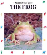 Cover of: The Frog: Natural Acrobat (Animal Close-Ups)