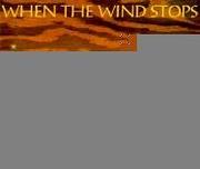 Cover of: When the Wind Stops by Charlotte Zolotow, Charlotte Zolotow