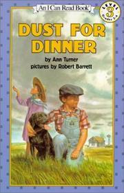 Cover of: Dust for Dinner (I Can Read Books (Harper Paperback)) by Ann Warren Turner