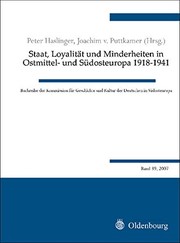 Cover of: Staat, Loyalität und Minderheiten in Ostmittel- und Südosteuropa 1918-1941 by Peter Haslinger, Joachim von Puttkamer