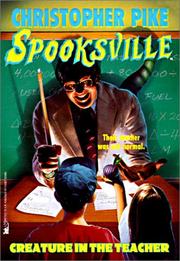 Cover of: Creature in the Teacher (Spooksville) by Christopher Pike
