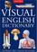 Cover of: Visual English dictionary