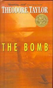 Cover of: The Bomb by Theodore Taylor