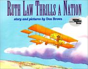 Cover of: Ruth Law Thrills a Nation by Don Brown