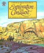 Cover of: Exploration and Conquest by Betsy Maestro, Giulio Maestro