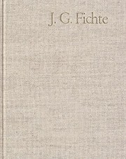 Cover of: Gesamtausgabe der Bayerischen Akademie der Wissenschaften by Johann Gottlieb Fichte