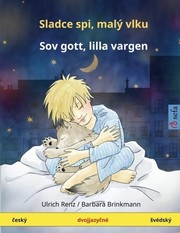 Cover of: Sleep Tight, Little Wolf. Bilingual Children's Book by Ulrich Renz, Barbara Brinkmann
