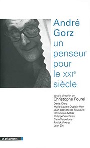 Cover of: André Gorz by sous la direction de Christophe Fourel.