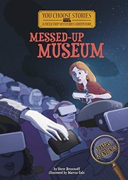 Cover of: Messed-Up Museum: An Interactive Mystery Adventure