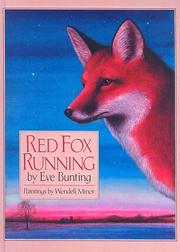 Cover of: Red Fox Running | Eve Bunting