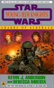 Cover of: Shards of Alderaan (Star Wars: Young Jedi Knights, Book 7) by Kevin J. Anderson, Kevin J. Anderson