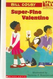 Cover of: Super-Fine Valentine (Little Bill Books for Beginning Readers) by Bill Cosby
