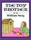 Cover of: The Toy Brother (Trophy Picture Books)
