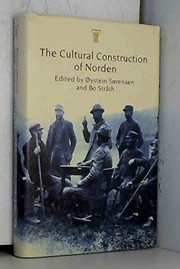 Cover of: The Cultural Construction of Norden by Bo Strath, Oystein Sorensen