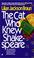 Cover of: The Cat Who Knew Shakespeare (Cat Who...)