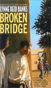 Cover of: Broken Bridge by Lynne Reid Banks