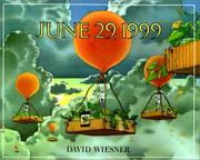 Cover of: June 29, 1999 by David Wiesner, David Wiesner