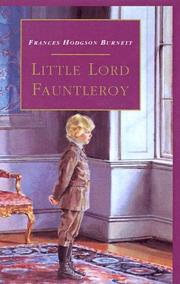 Cover of: Little Lord Fauntleroy by Frances Hodgson Burnett