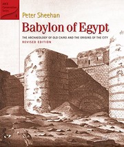 Babylon of Egypt by Peter Sheehan