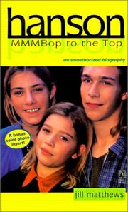 Cover of: Hanson: Mmmbop to the Top  by Jill Matthews