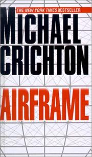 Cover of: Airframe by Michael Crichton, Michael Crichton