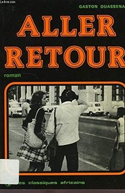 Cover of: Aller retour by Gaston Ouassenan