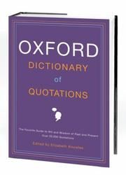 Cover of: The Oxford dictionary of quotations
