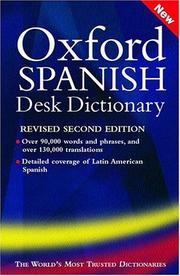 Cover of: Oxford Spanish desk dictionary.