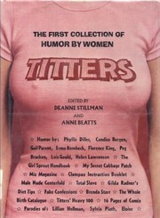 Cover of: Titters by edited by Deanne Stillman and Anne Beatts ; design and art direction by Judith Jacklin ; managing editor, Penny Stallings.