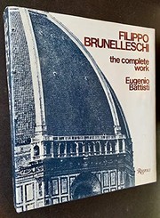 Cover of: Brunelleschi: the complete work