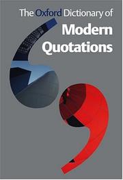 Cover of: The Oxford dictionary of modern quotations by edited by Elizabeth Knowles.