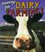 Cover of: Hooray for Dairy Farming! (Hooray for Farming!)