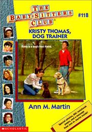 Cover of: Kristy Thomas, Dog Trainer (Baby-Sitters Club) by Ann M. Martin
