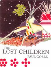 Cover of: The Lost Children by Paul Goble