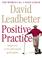 Cover of: Positive Practice