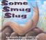 Cover of: Some Smug Slug