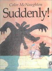 Cover of: Suddenly! by Colin McNaughton