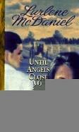 Until Angels Close My Eyes (Angels Trilogy #3) by Lurlene McDaniel