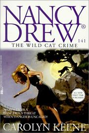 Cover of: The Wild Cat Crime (Nancy Drew) by Carolyn Keene