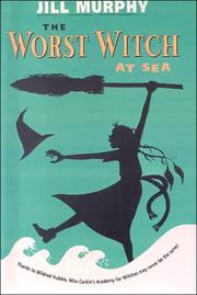 The Worst Witch at Sea (The Worst Witch #4)