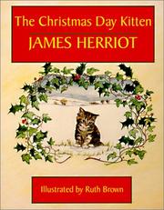 Cover of: The Christmas Day Kitten by James Herriot