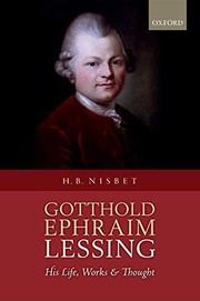 Cover of: Gotthold Ephraim Lessing: His Life, Works, and Thought