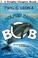 Cover of: A Dolphin Named Bob (Trophy Chapter Books)