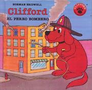 Cover of: Clifford El Perro Bombero/Clifford the Firehouse Dog